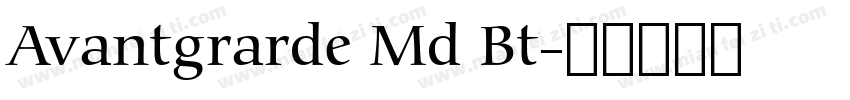 Avantgrarde Md Bt字体转换